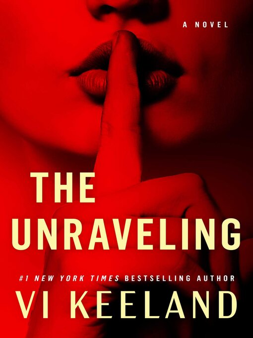 Title details for The Unraveling by Vi Keeland - Wait list